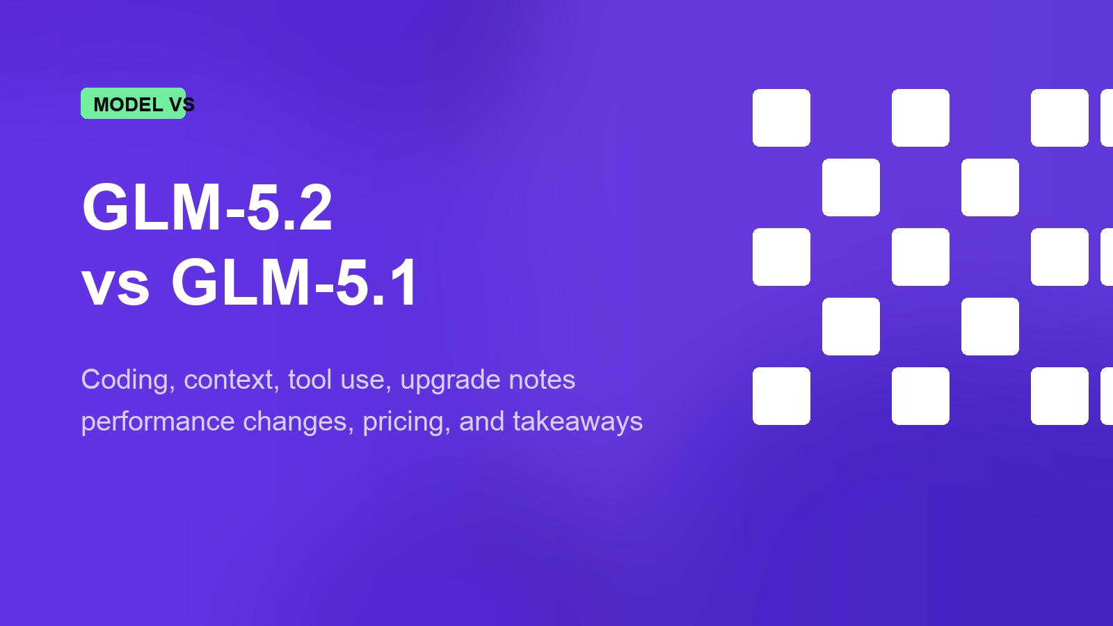 glm 5.2 vs glm 5.1